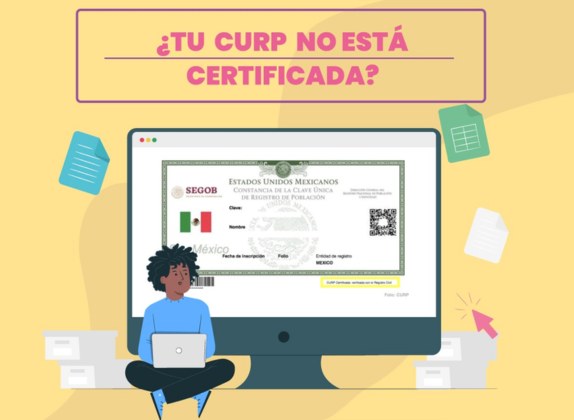 que pasa si mi curp no esta certificada